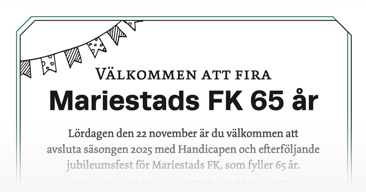image: Mariestads FK 65 år - Jubileumsfest och avslutningshandicap